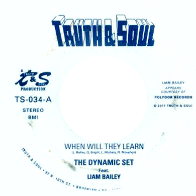 The Dynamic Set & Liam Bailey: When Will They Learn / I'm Gonna Miss You 7"
