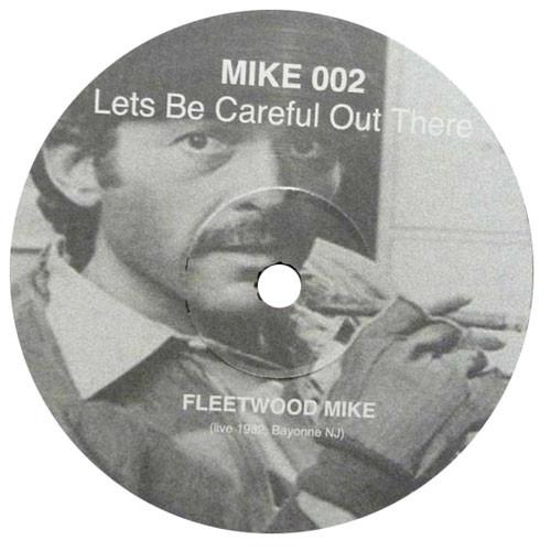 Mike Simonetti: Let's Be Careful Out There (Fleetwood Mac) 12"