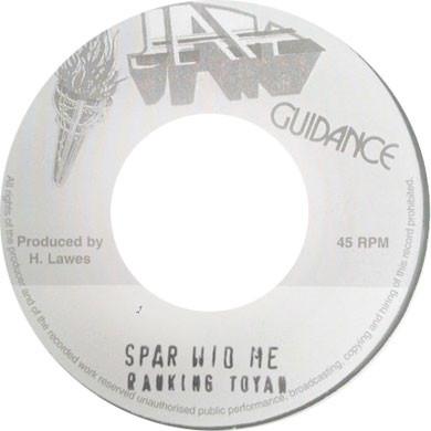 Ranking Toyan: Spar Wid Me 7"