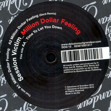 Session Victim: Million Dollar Feeling (Gerd Remix) 12"