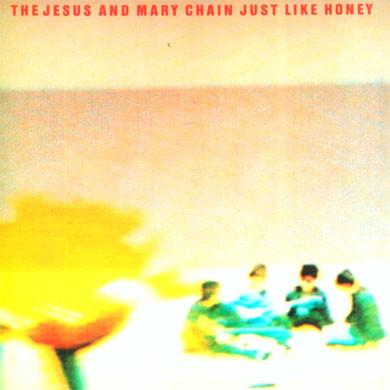 Jesus & Mary Chain: Just Like Honey / Head 7"