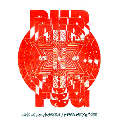 Rub N Tug: Live In Los Angeles 2/5/11 CD