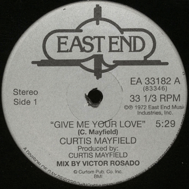 Curtis Mayfield: Give Me Your Love (Classic NYC 12" Mix) 12"