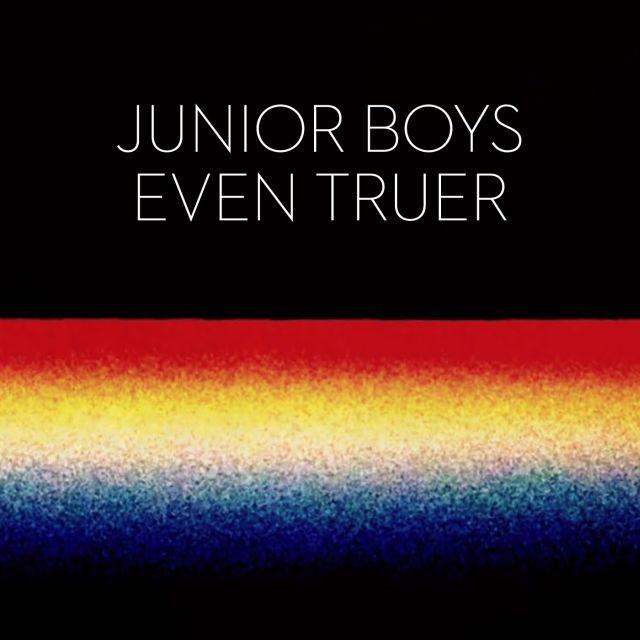Junior Boys: Even Truer (Record Store Day, Moodymann, Caribou) EP
