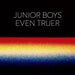 Junior Boys: Even Truer (Record Store Day, Moodymann, Caribou) EP