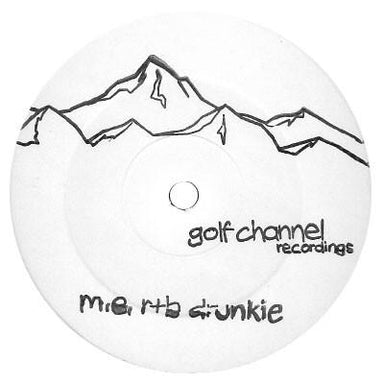 Mark E: R+B Drunkie 12"