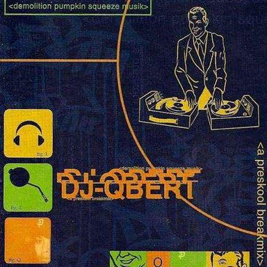 QBert: Demolition Pumpkin Squeeze CD