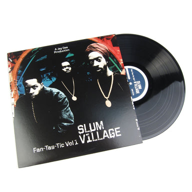 Slum Village: Fan-Tas-Tic Vol.1 Vinyl 2LP